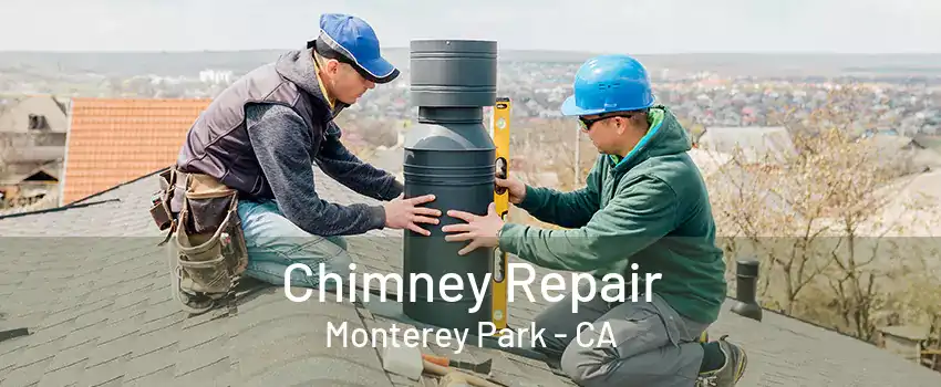 Chimney Repair Monterey Park - CA