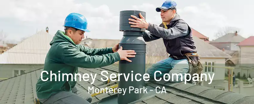 Chimney Service Company Monterey Park - CA