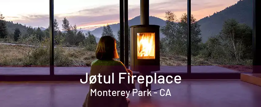 Jøtul Fireplace Monterey Park - CA