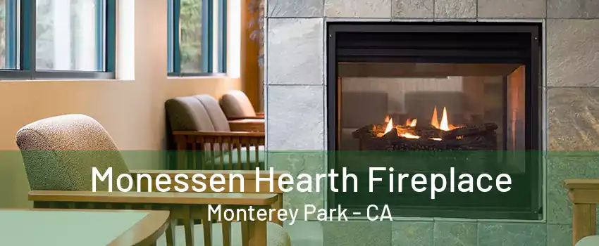 Monessen Hearth Fireplace Monterey Park - CA